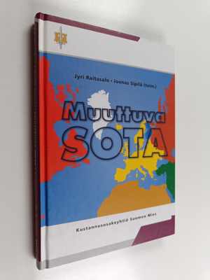 Joonas Sipilä ym. : Muuttuva sota