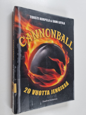Sami Lotila ym. : Cannonball MC