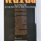 Mika Waltari : Kultakutri ja muita pienoisromaaneja - pikkukuva 2