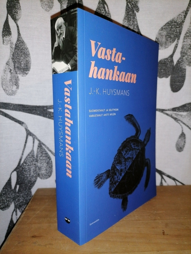 J.-K. Huysmans - Vastahankaan - Uusi
