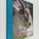 Elina Kynsijärvi : Loruja kotieläimistä (signeerattu) - pikkukuva 1