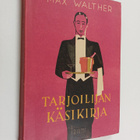 Max Walther : Tarjoilijan käsikirja - pikkukuva 1