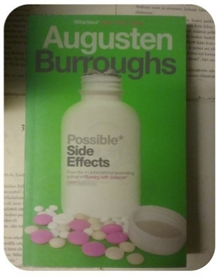 Augusten Burroughs - Possible Side Effects (softcover)