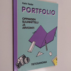 Karin Taube : Portfolio : oppimisen suunnittelu ja arviointi - pikkukuva 1