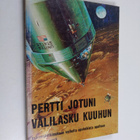 Pertti Jotuni : Välilasku kuuhun - pikkukuva 1