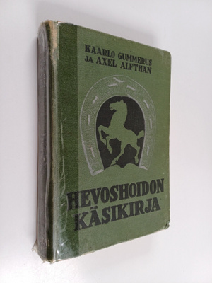 Kaarlo Gummerus : Hevoshoidon käsikirja