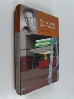 Armas Gerdt : Petrin matka Myyrmanniin
