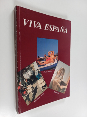 Mikko Turtiainen : Viva Espana : matkailukirja espanjasta