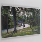 Heikki ym. (valokuvat) Oksanen : Virta, vainio ja valtati... - pikkukuva 1