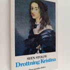 Sven Stolpe : Drottning Kristina : den svenska tiden - pikkukuva 1