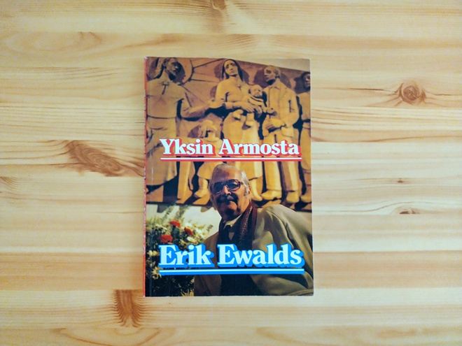 Erik Ewalds: Yksin armosta