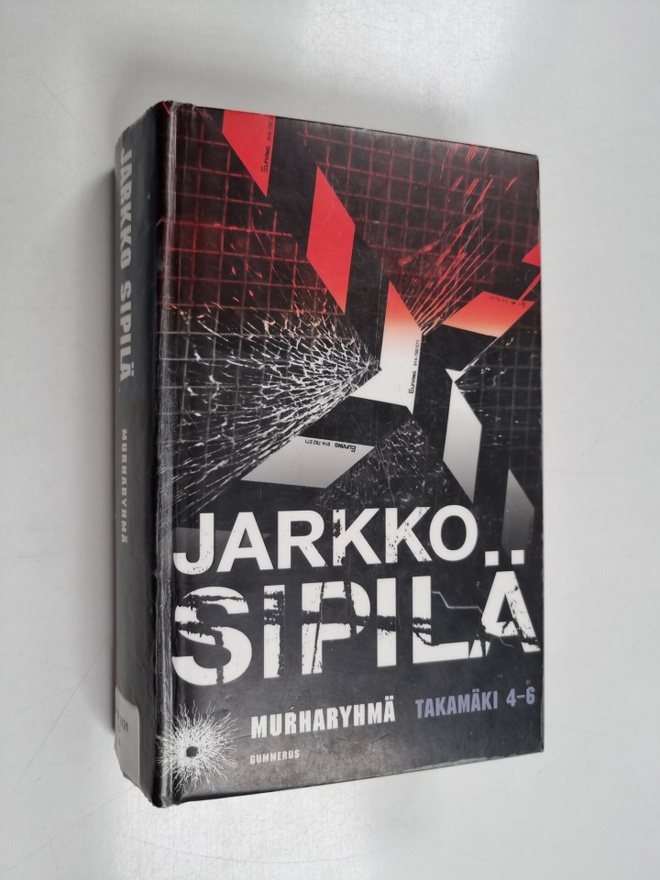 Jarkko Sipilä : Murharyhmä : Takamäki 4-6
