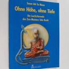 Susan Ichi Su Moon : Ohne Höhe, ohne Tiefe - die Lee(h)rf... - pikkukuva 1
