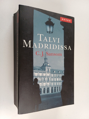 C. J. Sansom : Talvi Madridissa