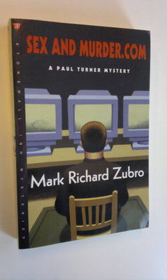 Mark Richard Zubro : Sex and Murder.com