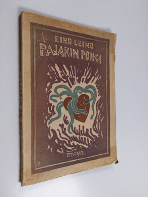 Eino Leino : Pajarin Poika : Karjalaisia kansansatuja