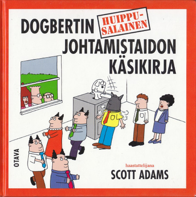 Scott Adams: Dogbertin johtamistaidon käsikirja (2p sid.)