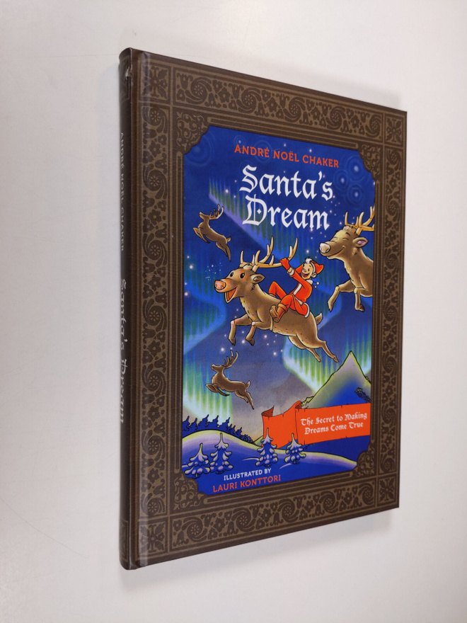 Andre Noel Chaker : Santa's dream : The secret to Making ...