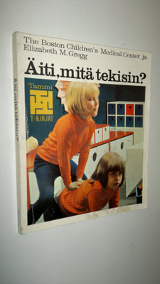 Äiti, mitä tekisin