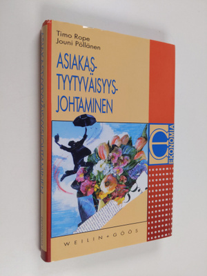 Timo Rope : Asiakastyytyväisyysjohtaminen