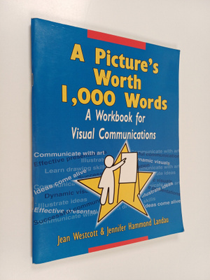 Jean Westcott ym. : A Picture's Worth 1,000 Words - A Wor...