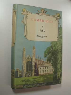 John Steegman : Cambridge