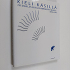 Kieli käsillä : Jyväskylän kuulovammaisten koulu 1894-1994 - pikkukuva 1