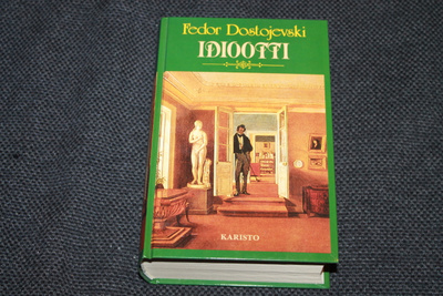 Fedor Dostojevski - Idiootti
