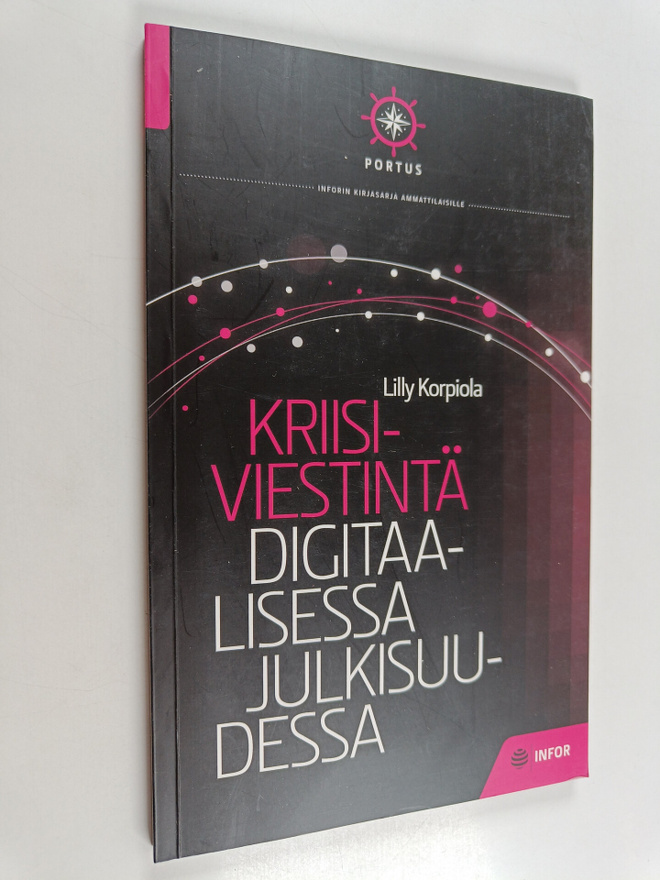 Lilly Korpiola : Kriisiviestintä digitaalisessa julkisuud...