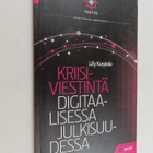 Lilly Korpiola : Kriisiviestintä digitaalisessa julkisuud... - pikkukuva 1