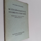 Joachim Schneider : Käännöstehtäviä suomesta saksaksi yli... - pikkukuva 1