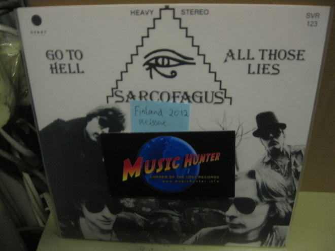 SARCOAGUS - GO TO HELL / ALL THOSE LIES 7" M/M