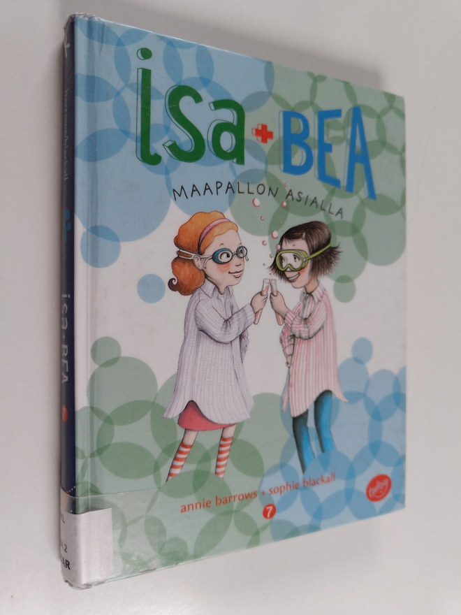 Annie Barrows : Isa+Bea maapallon asialla