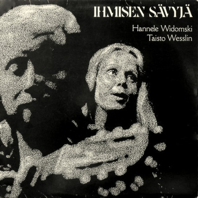 Hannele Widomski, Taisto Wesslin - Ihmisen Sävyjä LP