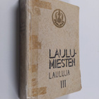 Laulumiesten lauluja 3 - pikkukuva 1