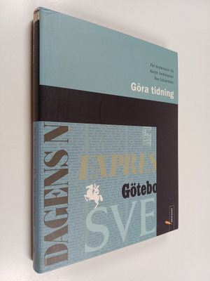 Åke Edwardson ym. : Göra tidning