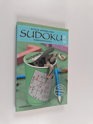 Sudoku : aitoja japanilaisia numeroristikoita