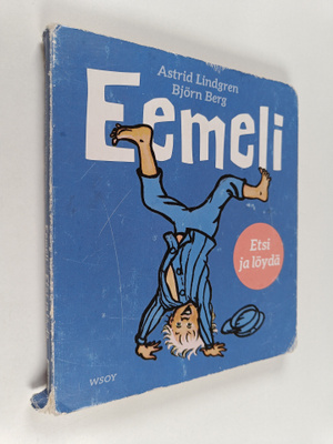 Astrid Lindgren : Eemeli - Etsi ja löydä