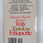 Blanche Knott : Blanche Knott's Book of Truly Tasteless E... - pikkukuva 2