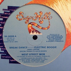 WEST STREET MOB :: BREAK DANCE-ELECTRIC BOOGIE : VINYYLI 12" - pikkukuva 2