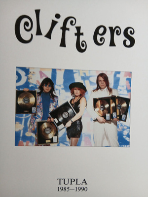 Clifters : Tupla 1985-1990. 2-LP