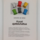 Edward De Bono : Kuusi ajatteluhattua - pikkukuva 2