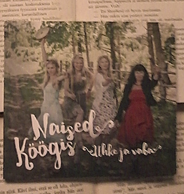 Naised Köögis - Uhke ja vaba (CD)