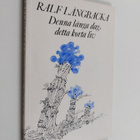 Ralf Långbacka : Denna långa dag, detta korta liv - pikkukuva 1