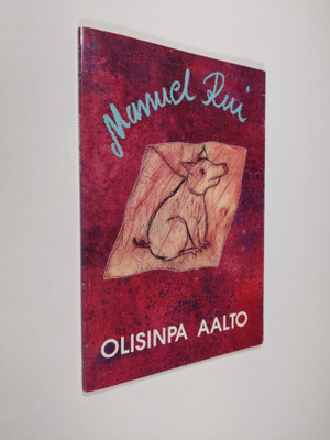Manuel Rui : Olisinpa aalto