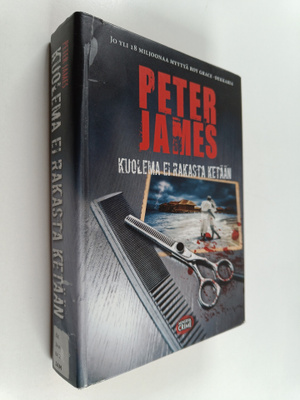 Peter James : Kuolema ei rakasta ketään