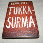 Elina Pulli Tukkasurma -sid - pikkukuva 1