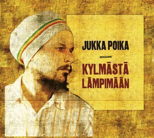 Jukka Poika: Kylmästä lämpimään CD