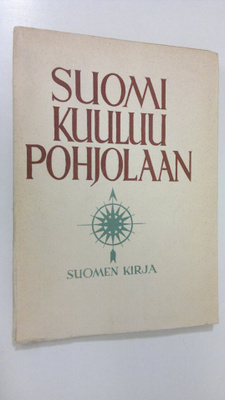 J. O. (toim.) Tallqvist : Suomi kuuluu Pohjolaan : lausun...