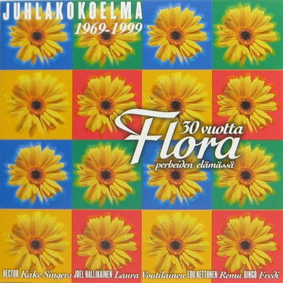 FLORA 1969-1999, JUHLAKOKOELMA (2-CD), 30 kotimaista hittiä